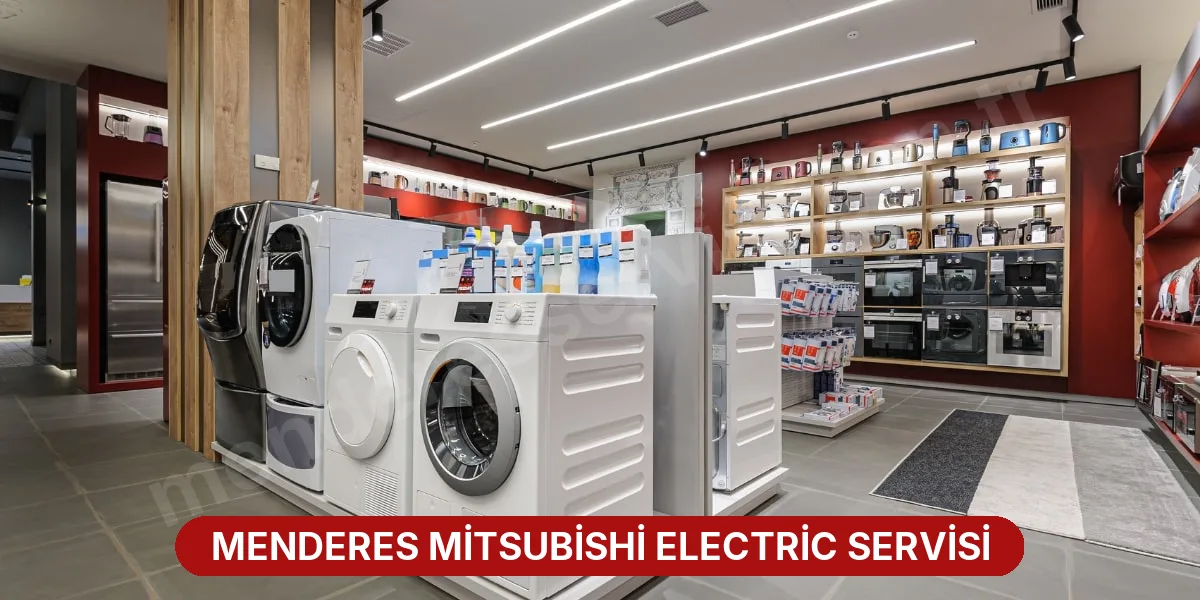 Menderes Mitsubishi Electric Servisi