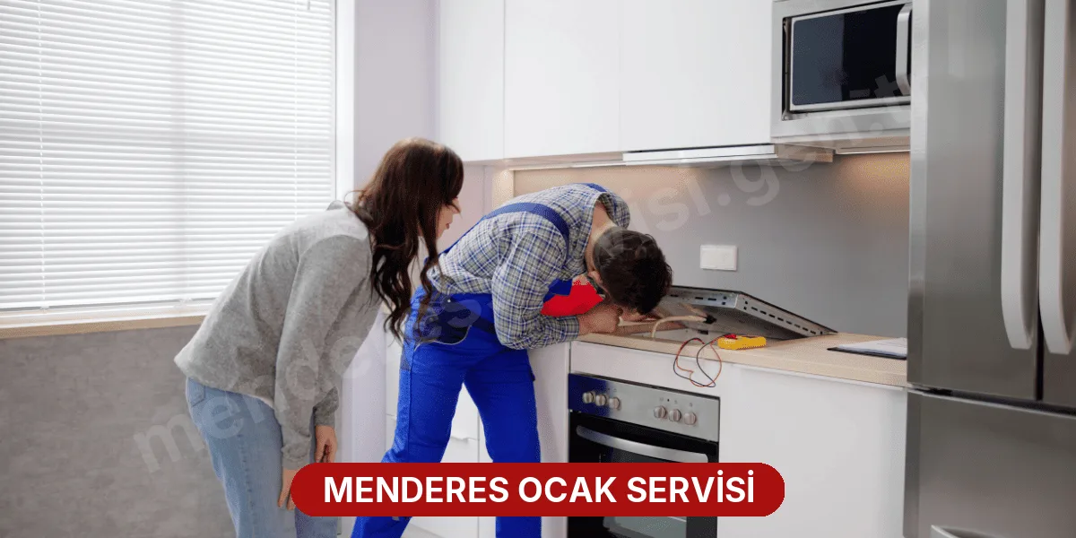 Menderes Ocak Servisi